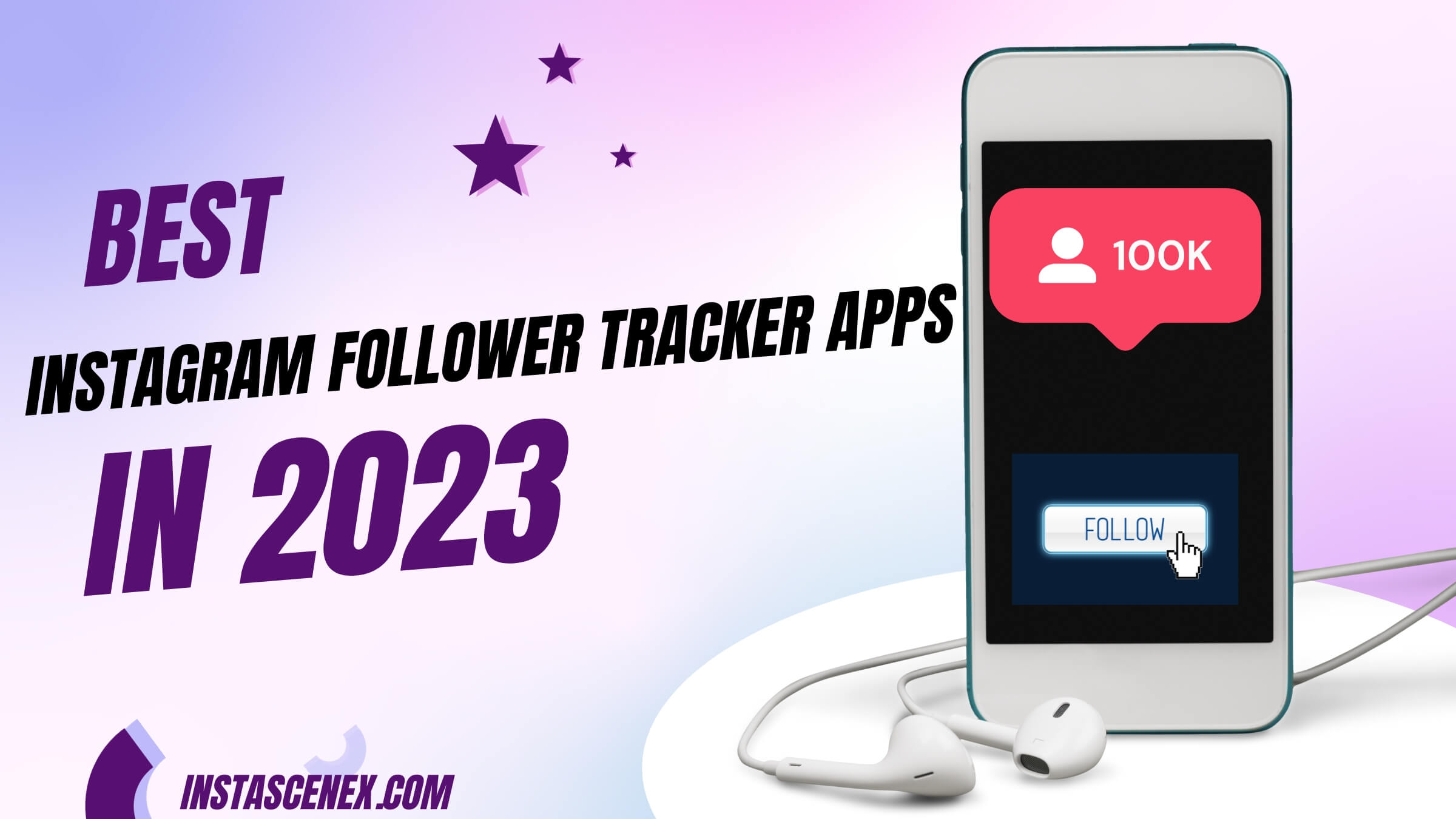 Best Instagram Follower Tracker Apps In 2023