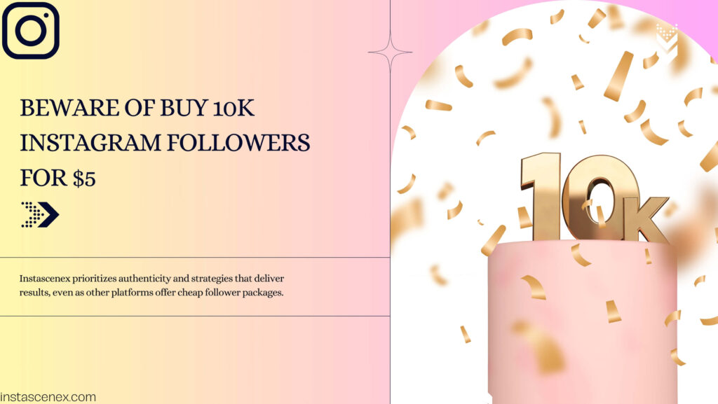 Buy 10k Instagram Followers For $5