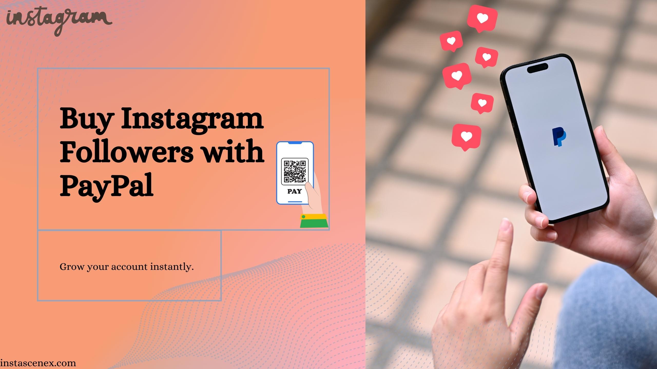 Buy Instagram Followers with PayPal