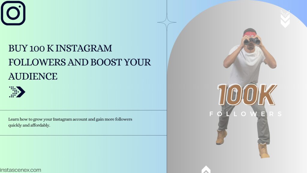 buy 100K Instagram followers