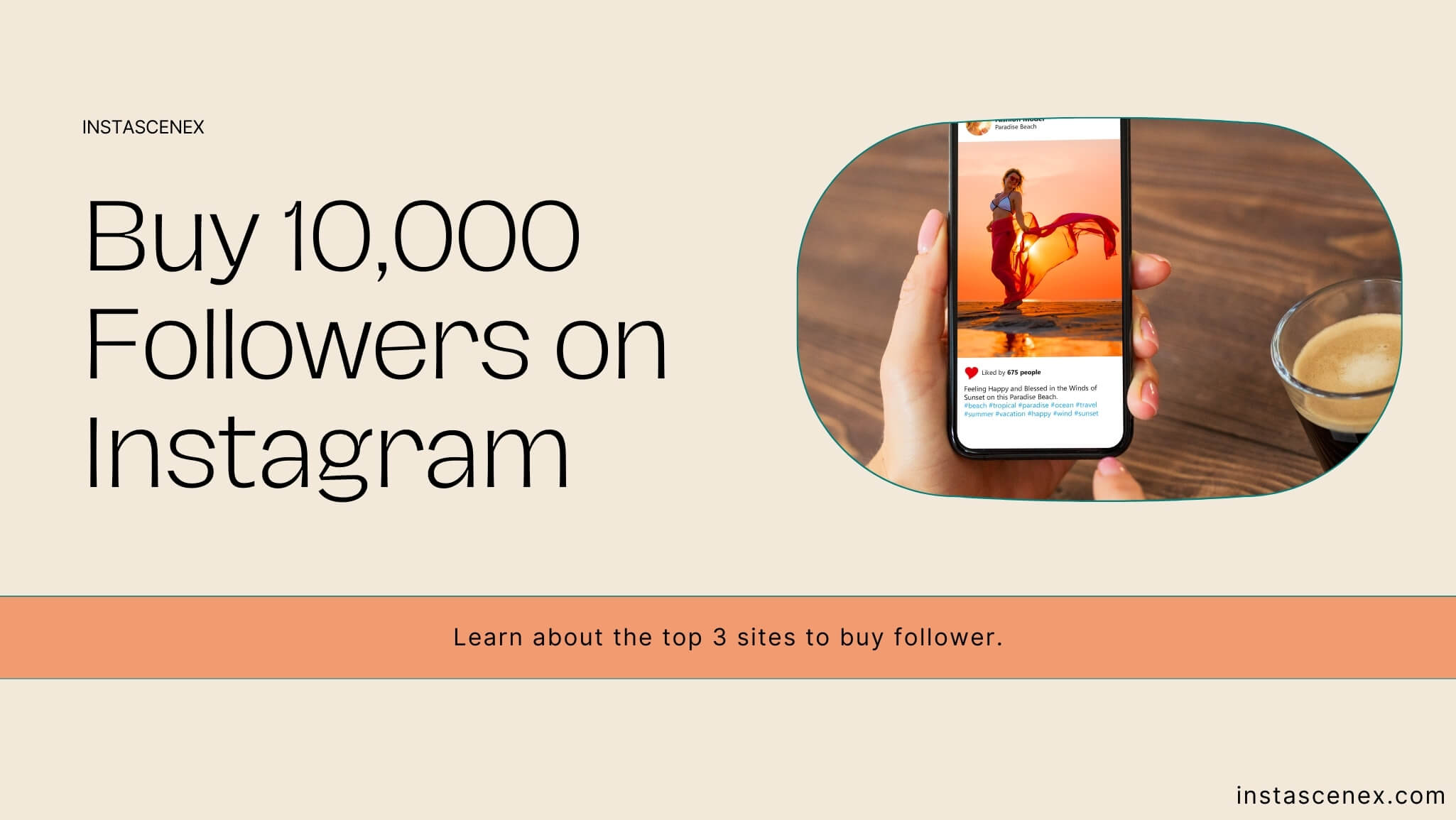 3 Best Sites to Buy 10000 Followers on Instagram