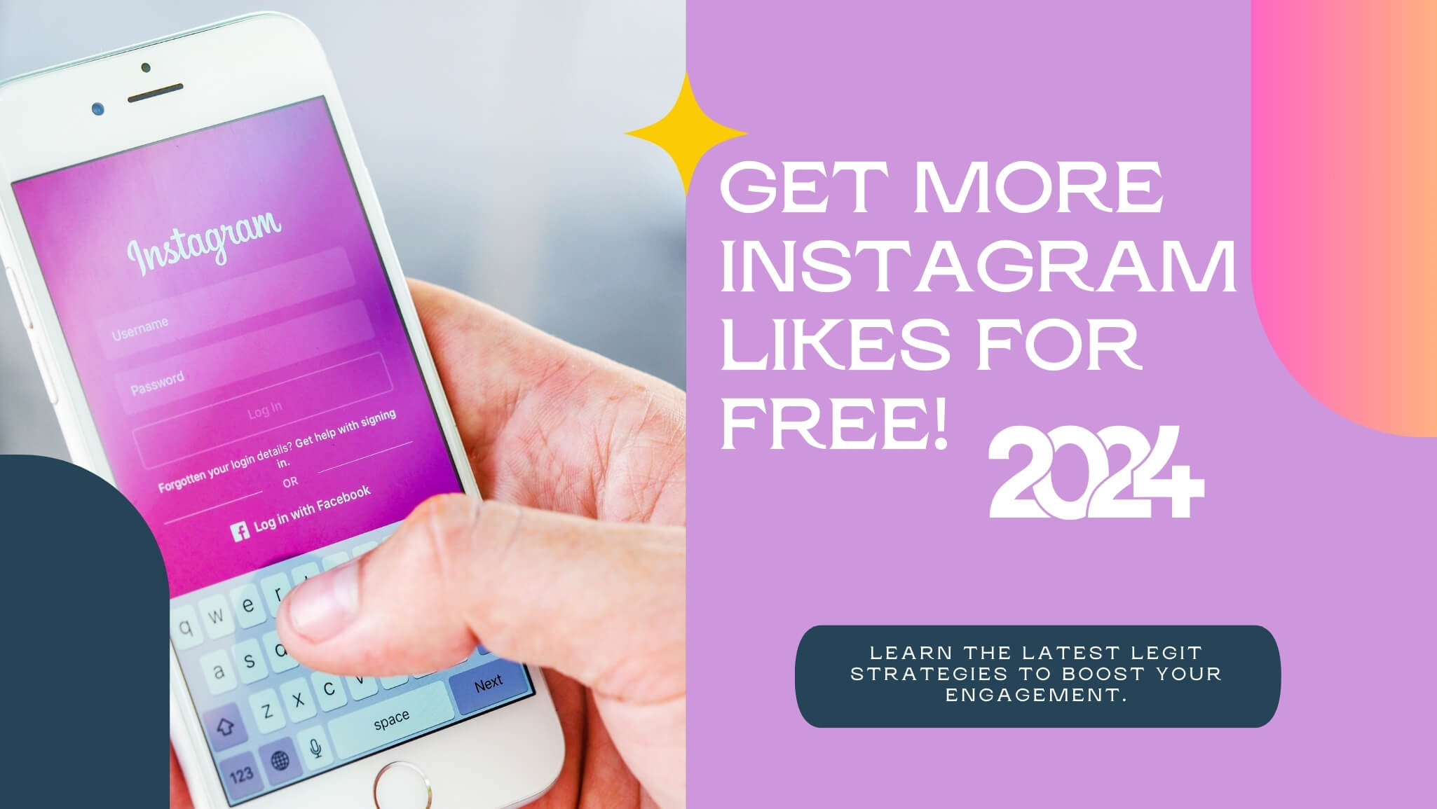 Instagram Likes Free: Legit Strategies 2024