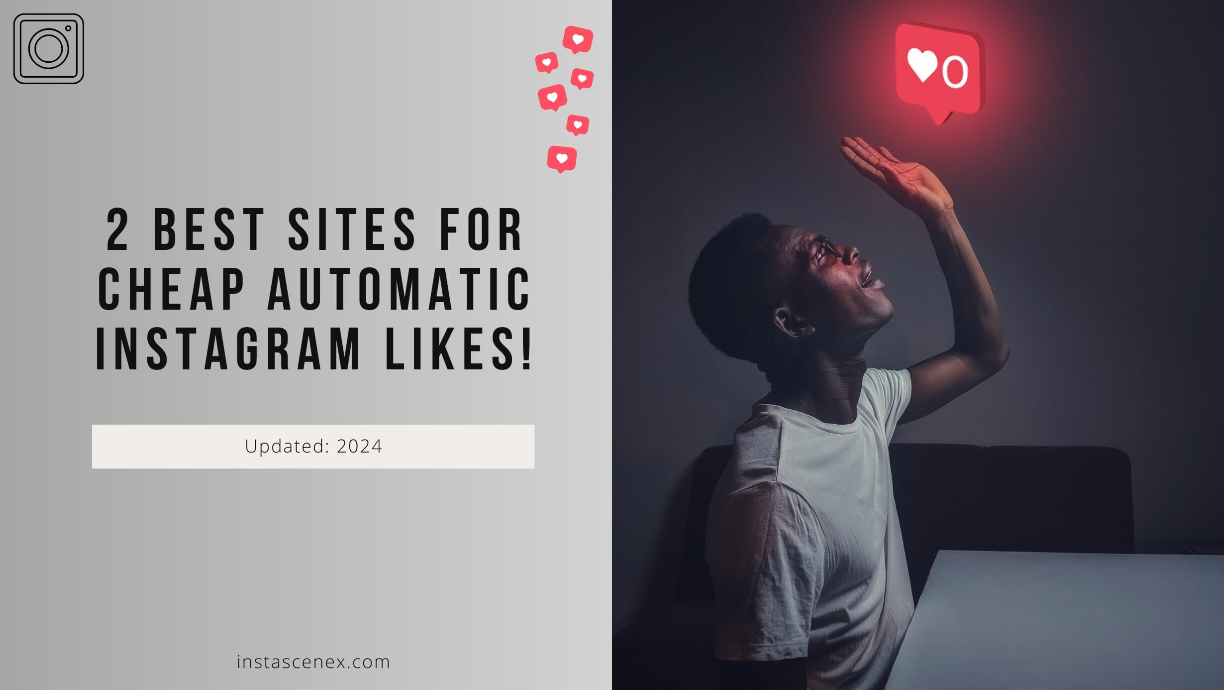 2 Best Sites To Buy Automatic Instagram Likes Cheap