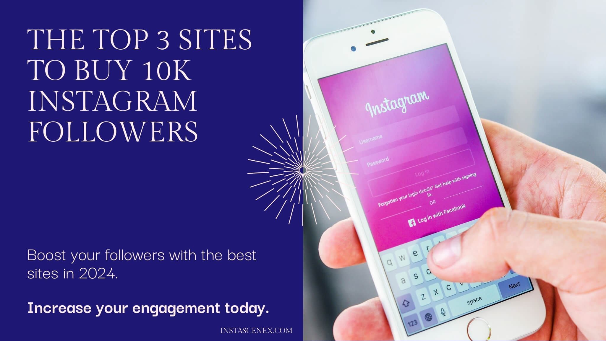 Top 3 Sites to Buy 10K Instagram Followers: Best in 2024
